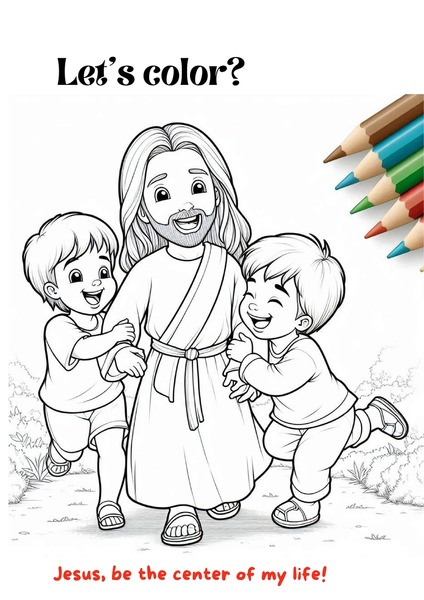 Coloring - Jesus, Be the Center of My Life