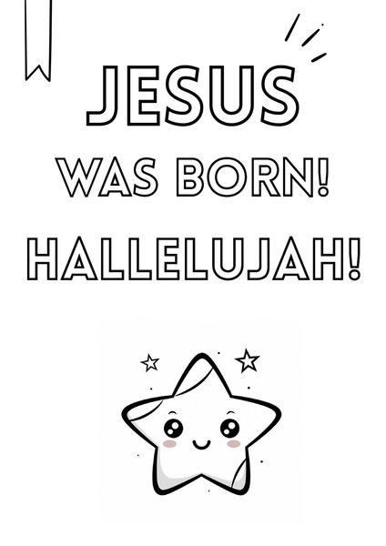 Coloring - Jesus Is Born, Hallelujah