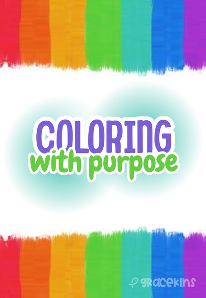 Coloring With Purpose