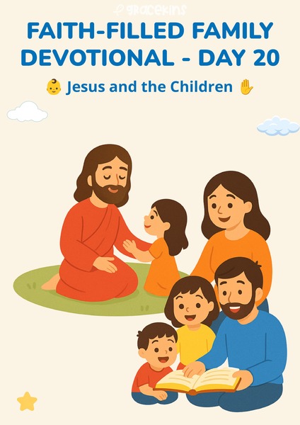 Faith-Filled Family Devotional - Jesus and the Children