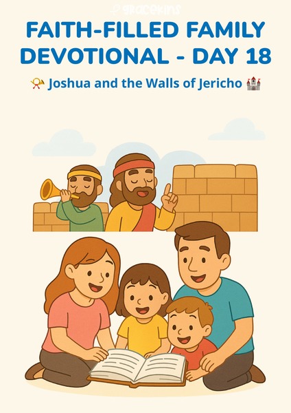 Faith-Filled Family Devotional - Joshua and the Walls of Jericho