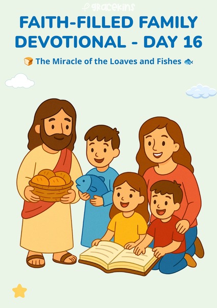 Faith-Filled Family Devotional - Loaves and Fishes
