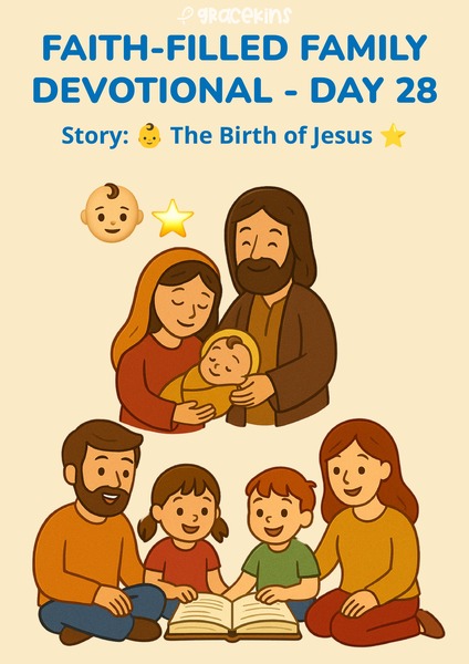Faith-Filled Family Devotional - The Birth of Jesus