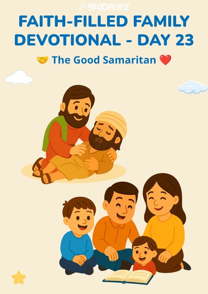 Faith-Filled Family Devotional - The Good Samaritan
