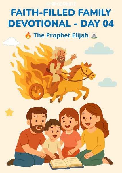 Faith-Filled Family Devotional - The Prophet Elijah