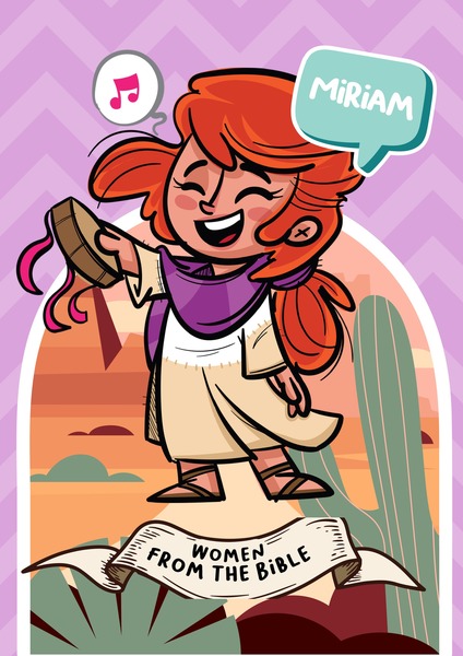 Miriam - Women From the Bible