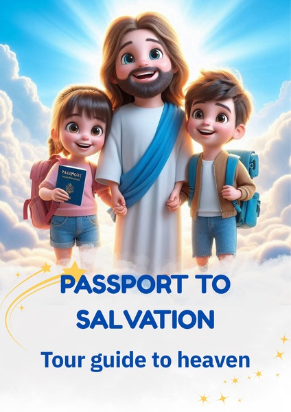 The Passport of Salvation - Travel Guide