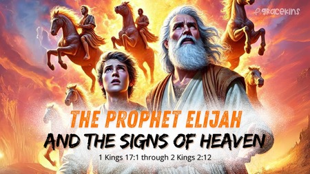 The Prophet Elijah and the Signs of Heaven