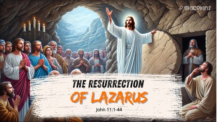 The Resurrection of Lazarus
